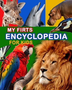 Paperback My First Encyclopedia for Kids Book