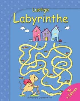 Paperback Lustige Labyrinthe: Rätselspaß für Kinder ab 3 Jahren [German] Book