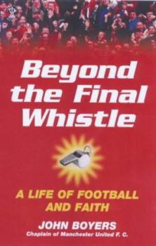 Paperback Beyond the Final Whistle (Hodder Christian Books) Book