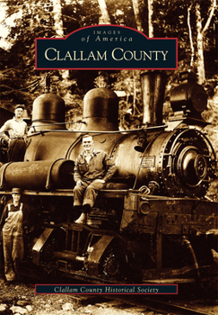 Clallam County - Book  of the Images of America: Washington