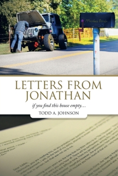 Paperback Letters from Jonathan: If You Find This House Empty... Book