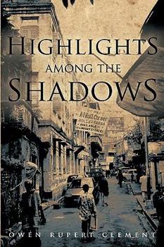 Paperback Highlights Among the Shadows Book