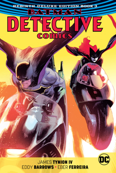 Hardcover Batman: Detective Comics: The Rebirth Deluxe Edition Book 3 Book