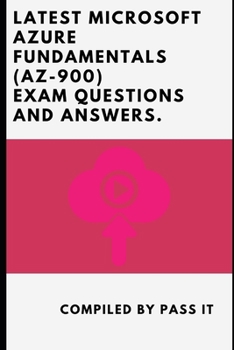 Paperback Latest Microsoft Azure Fundamentals: AZ-900 Exam questions and answers Book