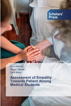 Paperback Assessment of Empathy Towards Patient Among Medical Students Book