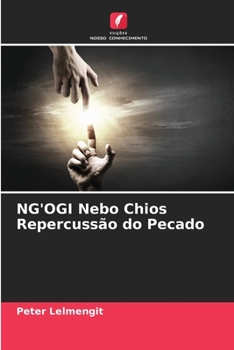 NG'OGI Nebo Chios Repercussão do Pecado