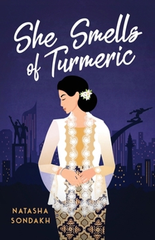 Paperback She Smells of Turmeric Book