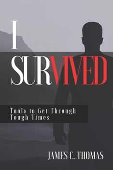 Paperback I Survived: Tools for Tough Times Book