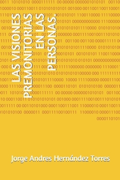 Paperback Las Visiones Premonitorias En Las Personas. [Spanish] Book
