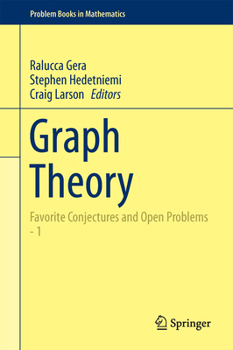 Hardcover Graph Theory: Favorite Conjectures and Open Problems - 1 Book