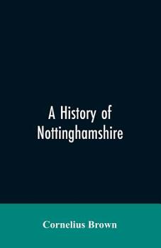 Paperback A history of Nottinghamshire Book