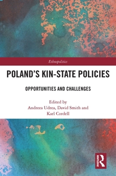 Paperback Poland's Kin-State Policies: Opportunities and Challenges Book