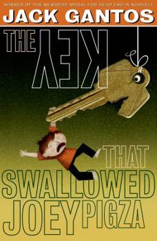 Hardcover The Key That Swallowed Joey Pigza Book