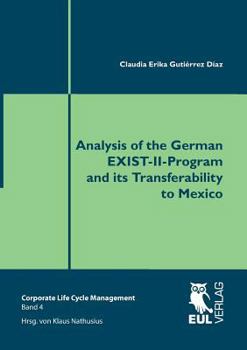 Paperback Analysis of the German EXIST-II-Program and its Transferability to Mexico Book