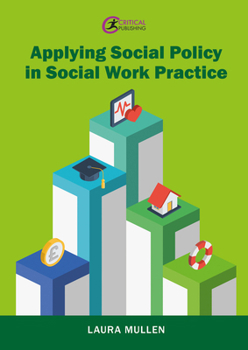 Paperback Applying Social Policy in Social Work Practice Book