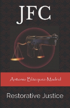 Paperback Jfc: Restorative Justice Book