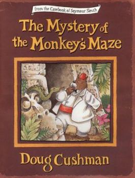 Hardcover The Mystery of the Monkey's Maze Book