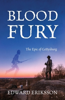 Paperback Blood Fury: The Epic of Gettysburg Book