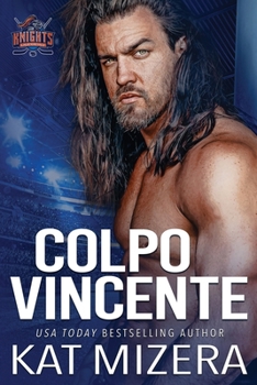 Colpo vicente (Lauderdale Knights Italian) (Italian Edition)