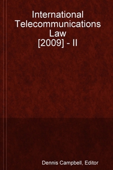 International Telecommunications Law [2009] - II