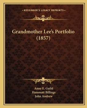 Paperback Grandmother Lee's Portfolio (1857) Book