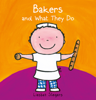 Hardcover Bakers and What They Do Book