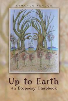 Paperback Up to Earth: An Ecopoesy Chapbook Book