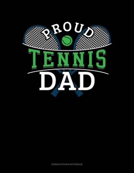 Paperback Proud Tennis Dad: Genkouyoushi Notebook Book