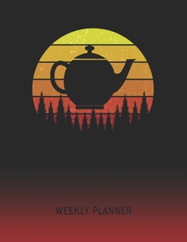 Weekly Planner: English Teapot | 2020 - 2021 | Plan Weeks for 1 Year | Retro Vintage Sunset Cover | January 20 - December 20 | Planning Organizer ... | Plan Days, Set Goals & Get Stuff Done