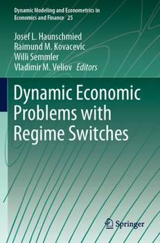 Paperback Dynamic Economic Problems with Regime Switches Book