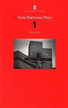 01 Tony Harrison Plays