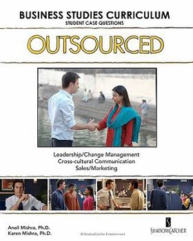OUTSOURCED Business Studies Curriculum Student Case Questions