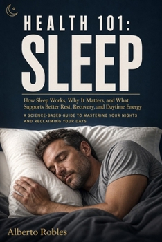 Health 101: Sleep