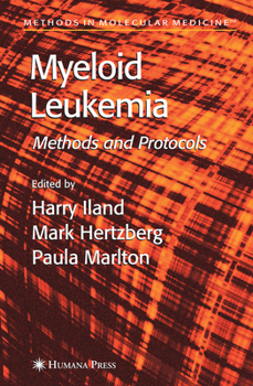 Paperback Myeloid Leukemia: Methods and Protocols Book