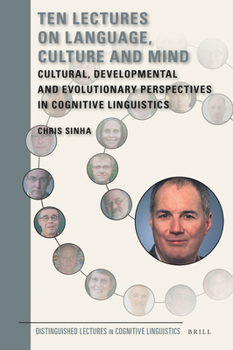 Hardcover Ten Lectures on Language, Culture and Mind Book