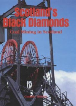 Paperback Scotland's Black Diamonds Book