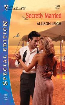 Secretly Married (Silhouette Special Edition #1591) - Book #2 of the Turnabout