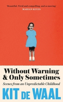 Paperback Without Warning and Only Sometimes Book