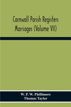 Paperback Cornwall Parish Registers. Marriages (Volume Vii) Book