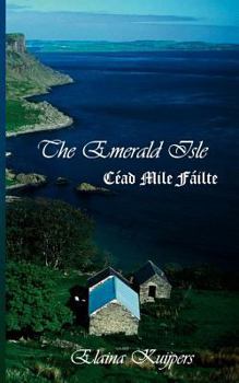 Paperback The Emerald Isle: Céad Mile Fáilte Book