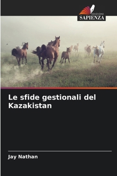 Paperback Le sfide gestionali del Kazakistan [Italian] Book