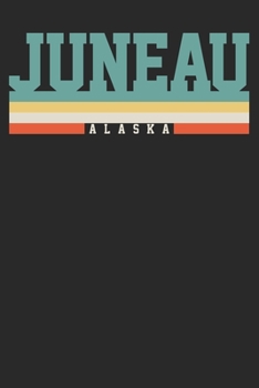 Paperback Notebook: Juneau Alaska Ruled 6x9 120 Pages Book