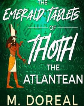 Paperback The Emerald Tablets of Thoth The Atlantean Book