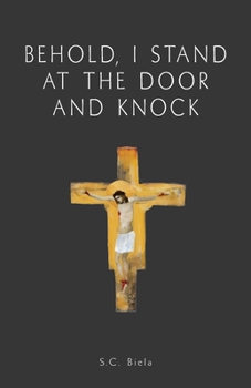 Paperback Behold, I Stand at the Door and Knock Book