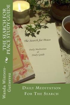 Paperback The Search for Peace Study Guide Book