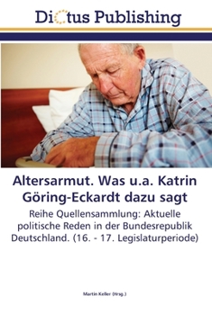 Paperback Altersarmut. Was u.a. Katrin Göring-Eckardt dazu sagt [German] Book