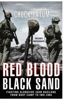 Hardcover Red Blood, Black Sand: Fighting Alongside John Basilone from Boot Camp to Iwo Jima Book