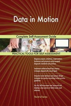 Paperback Data in Motion Complete Self-Assessment Guide Book