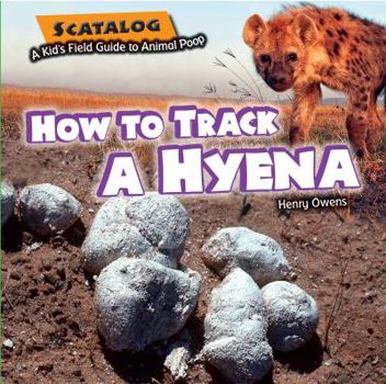 Library Binding How to Track a Hyena Book