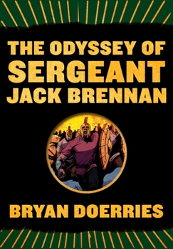 Paperback The Odyssey of Sergeant Jack Brennan Book